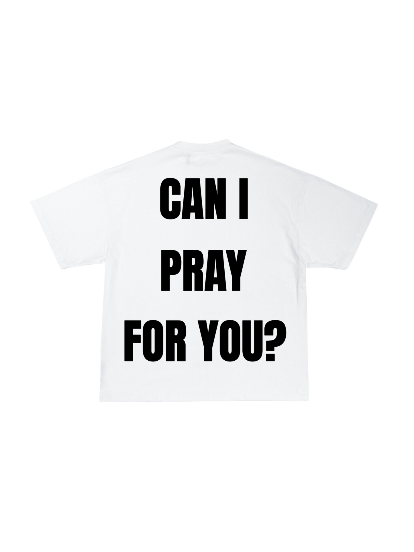 Can I pray for you?