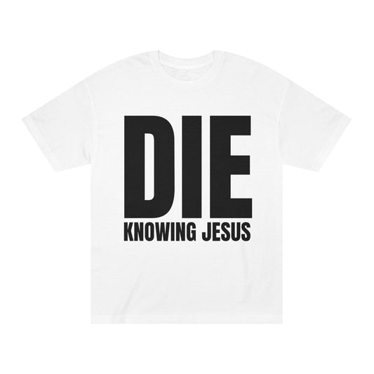 Know Jesus Tee