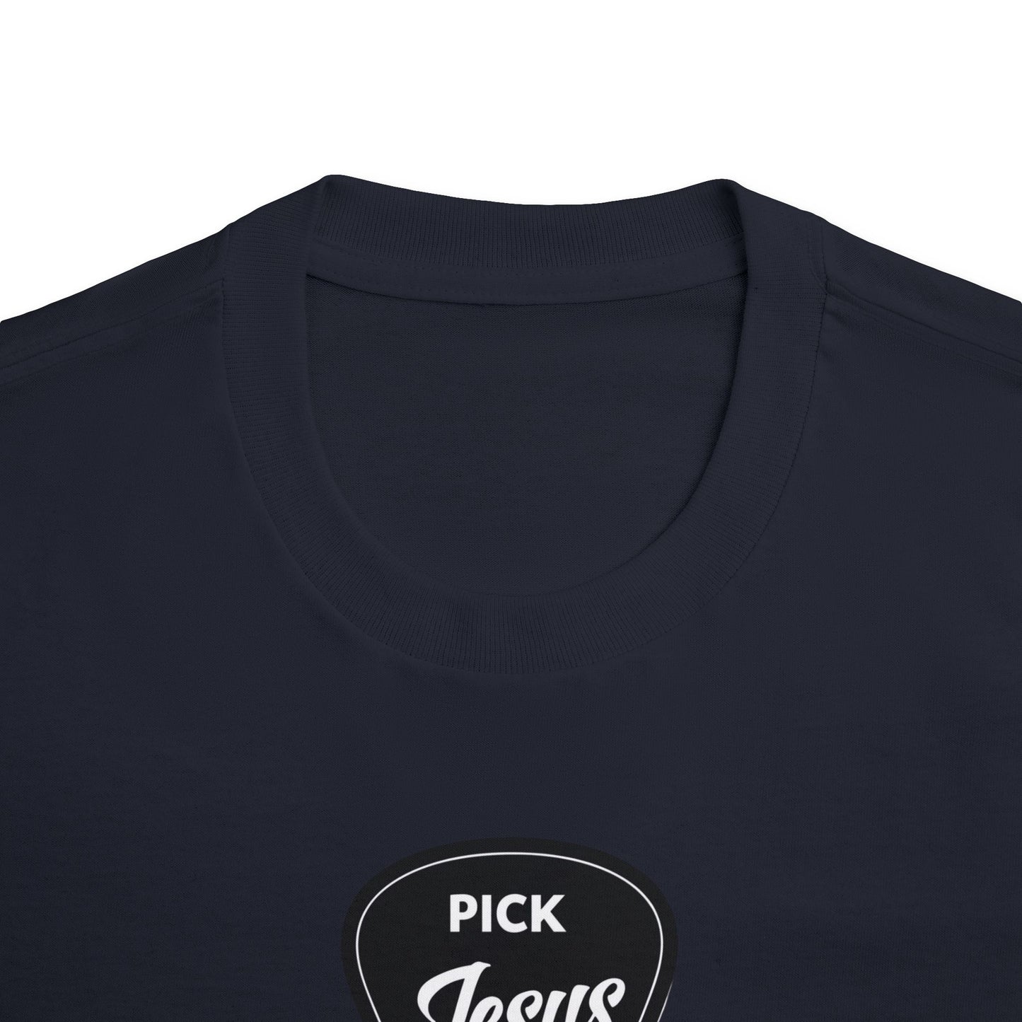 Pick Jesus Tee