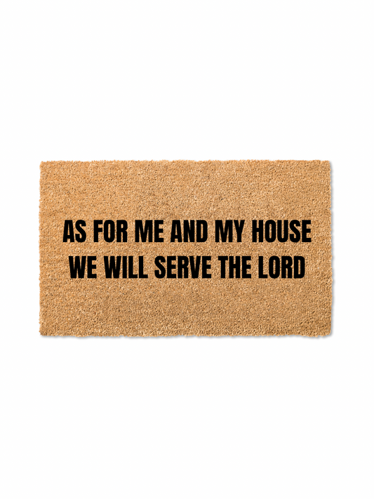 Serve the Lord Doormat